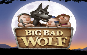 big bad wolf