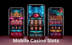 mobile casino slots